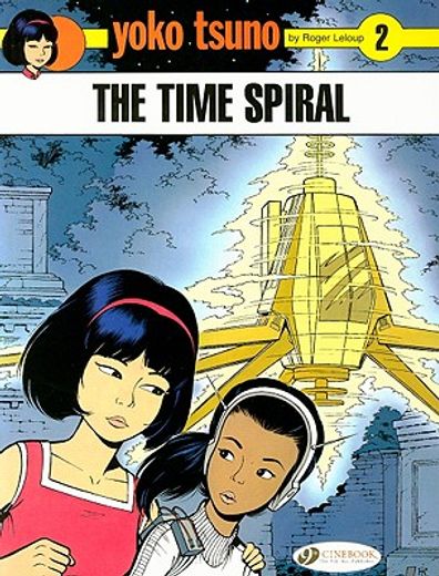 The Time Spiral (en Inglés)
