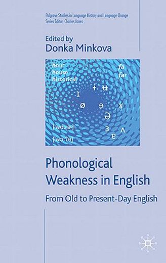 phonological weakness in english,from old to present-day english