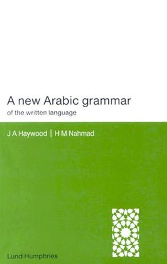a new arabic grammar of the written language