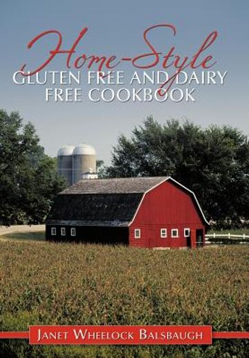home-style gluten free and dairy free cookbook (in English)