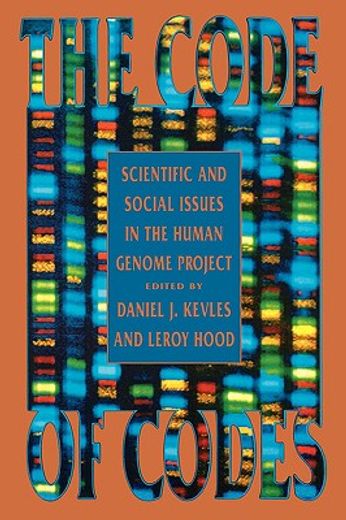 code of codes,scientific and social issues in the human genome project