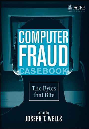 computer fraud cas,the bytes that bite
