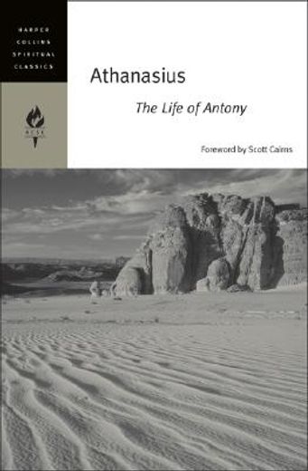 athanasius,the life of antony