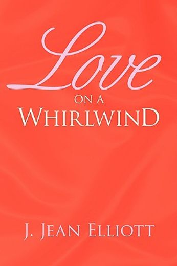 love on a whirlwind