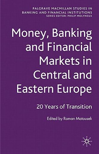 money, banking and financial markets in central and eastern europe