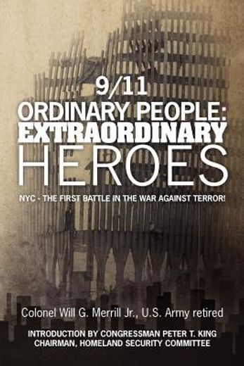 9/11 ordinary people: extraordinary heroes (en Inglés)