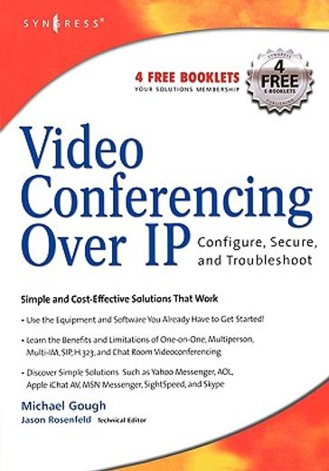 video conferencing over ip,configure, secure, and troubleshoot