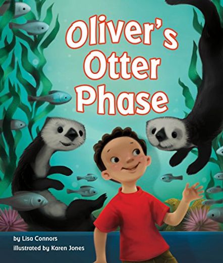 Oliver's Otter Phase