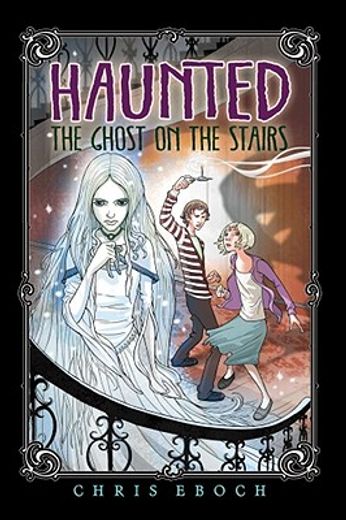 The Ghost on the Stairs (en Inglés)