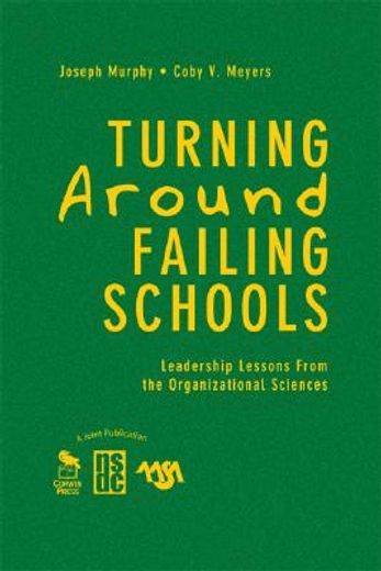 turning around failing schools,leadership lessons from the corporate and nonprofit sectors