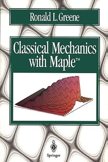 classical mechanics with maple (in English)