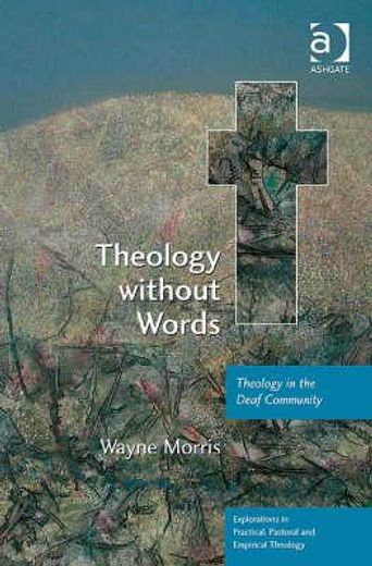 theology without words,theology in the deaf community