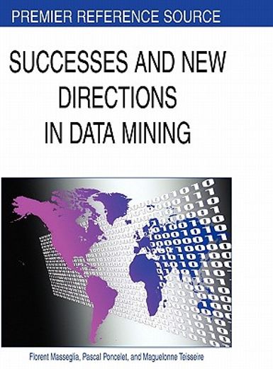 successes and new directions in data mining