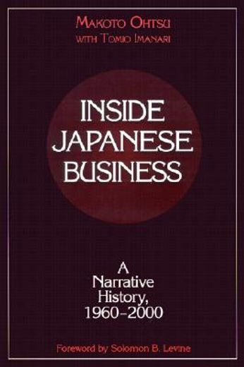 inside japanese business,a narrative history, 1960-2000