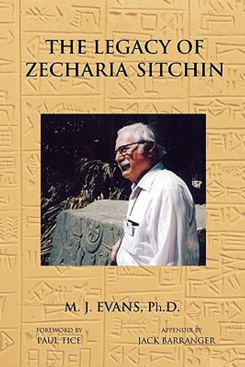 the legacy of zecharia sitchin: the shifting paradigm