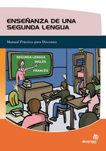 Libro enseñanza de una segunda lengua, marta nolasco fraguas, ISBN  9788496578845. Comprar en Buscalibre