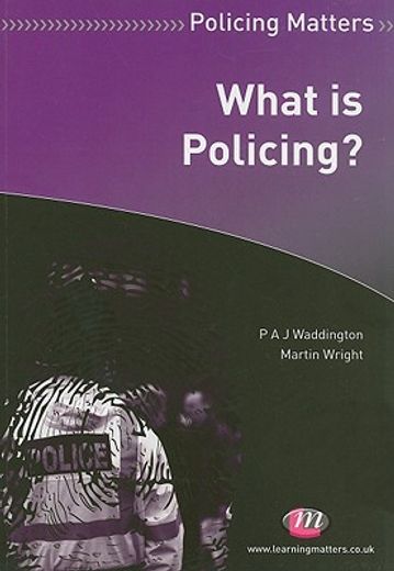 What Is Policing? (en Inglés)