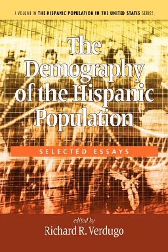 the demography of the hispanic population (en Inglés)