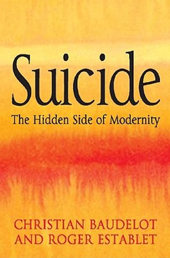 suicide,the hidden side of modernity