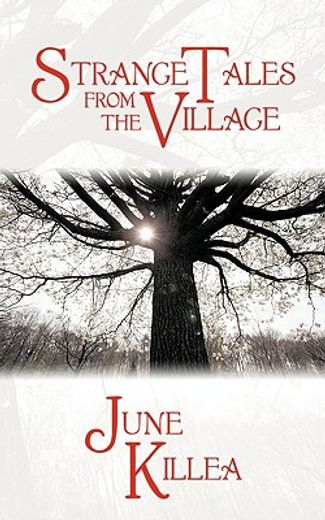 strange tales from the village