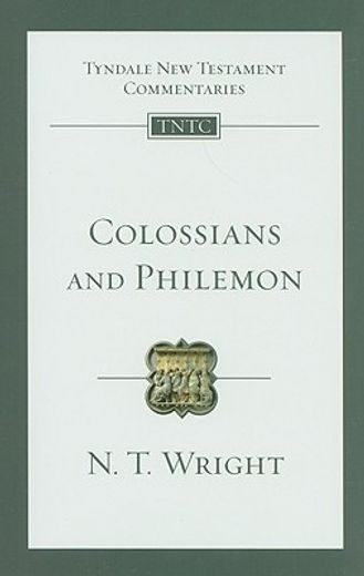 colossians and philemon,an introduction and commentary (en Inglés)