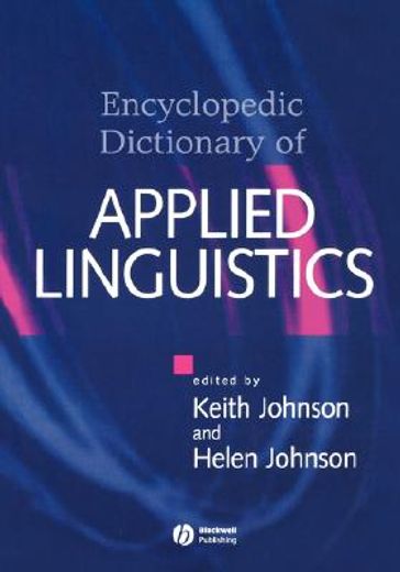 the encyclopedic dictionary of applied linguistics,a handbook for language teaching