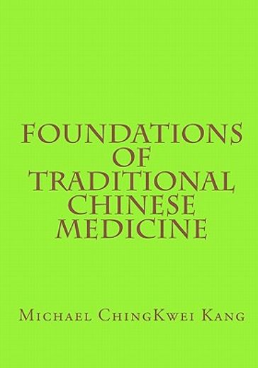 foundations of traditional chinese medicine
