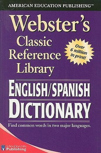 webster ` s english/spanish dictionary
