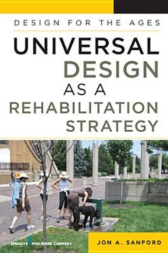 universal design as a rehabilitation strategy for aging and disability