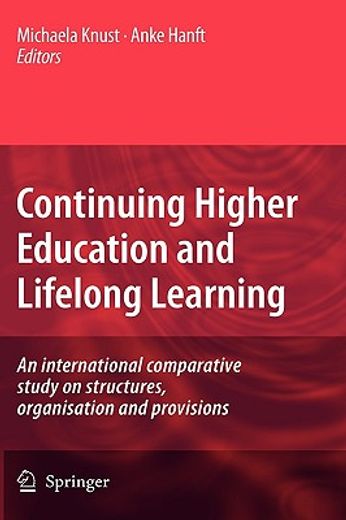 continuing higher education and lifelong learning,an international comparative study on structures, organisation and provisions