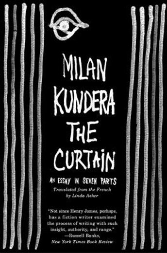 the curtain,an essay in seven parts