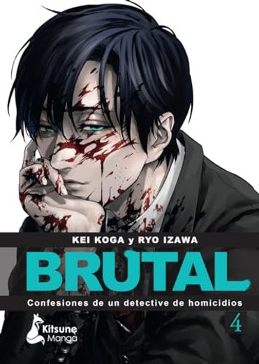 Brutal! Confesiones de Un Detective de Homicidios 4 (in Spanish)