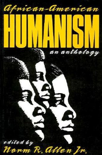 african american humanism,an anthology