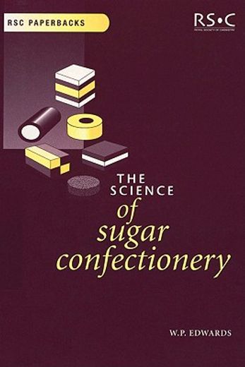the science of sugar confectionery