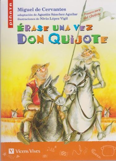 Erase una vez don Quijote