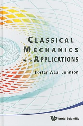 classical mechanics with applications