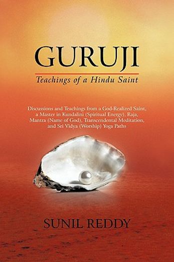 guruji,teachings of a hindu saint (en Inglés)