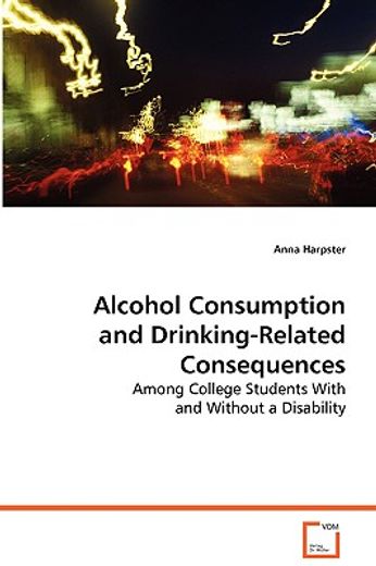 alcohol consumption and drinking-related consequences