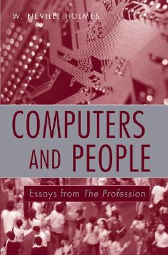 computers and people,essays from the profession
