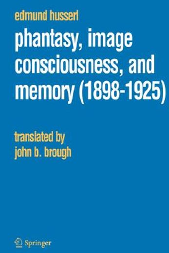 phantasy, image consciousness, and memory, 1898-1925