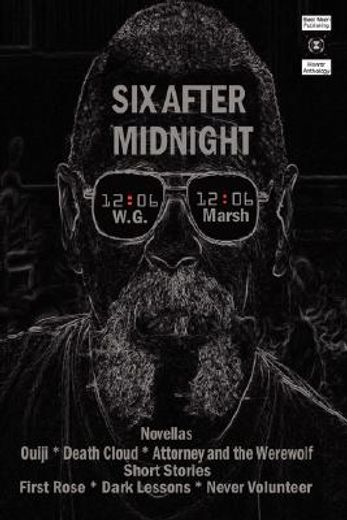 six after midnight