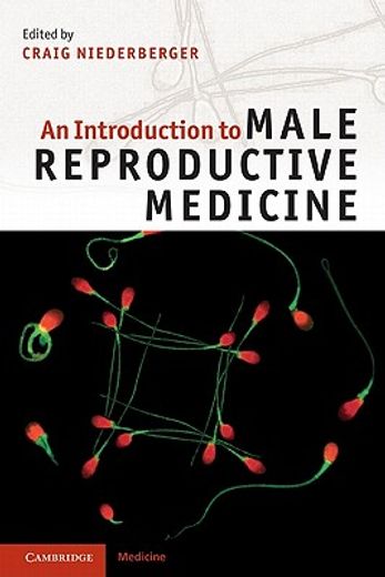 an introduction to male reproductive medicine