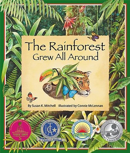 the rainforest grew all around (en Inglés)