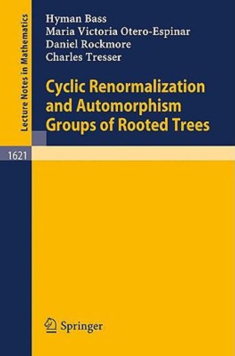 cyclic renormalization and automorphism groups of rooted trees (in English)