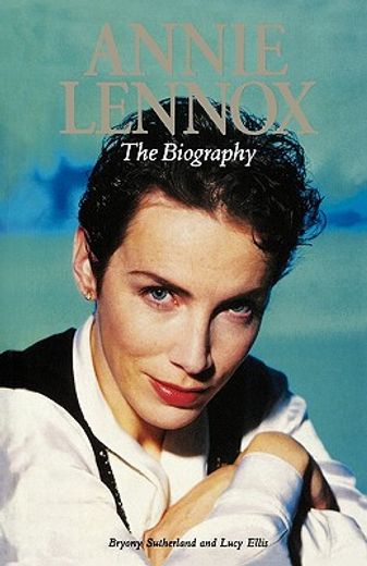 annie lennox: the biography (in English)