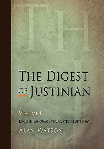 the digest of justinian (en Inglés)