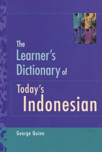 the lerner´s dictionary of today´s indonesian