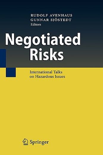 negotiated risks,international talks on hazardous issues