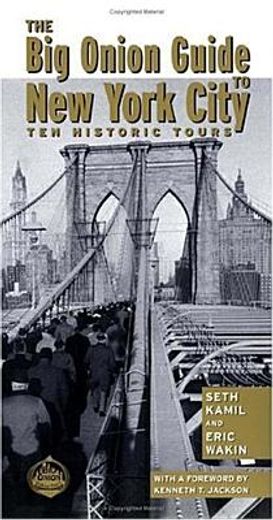 big onion guide to brooklyn,ten historic walking tours