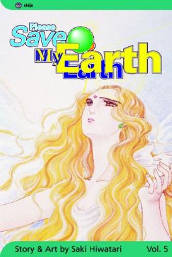Please Save My Earth, Vol. 5 (en Inglés)